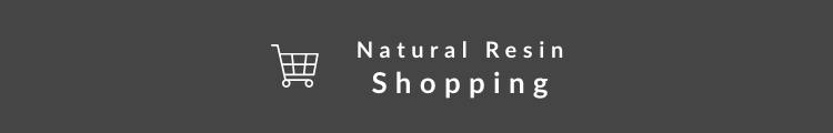 Natural Resin Shopping